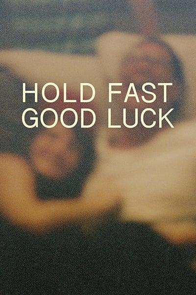 Hold Fast Good Luck 2020 1080p BluRay x265-RARBG