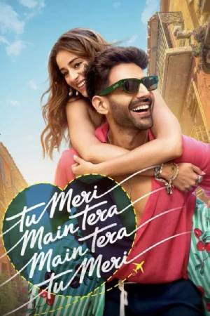 Tu Meri Main Tera Main Tera Tu Meri (2025) Hindi Movie HDTC – 480p [470MB] || 720p [1.1GB] || 1080p [2.6GB]