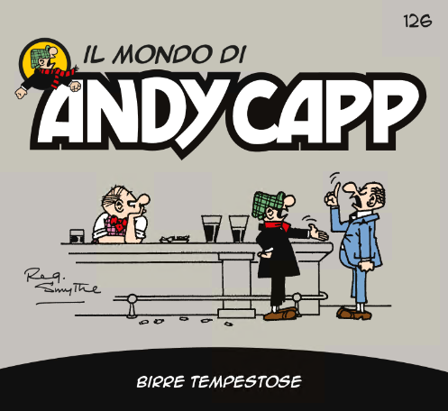 Il mondo di Andy Capp 126 – Birre tempestose (RCS 2025-01-17)