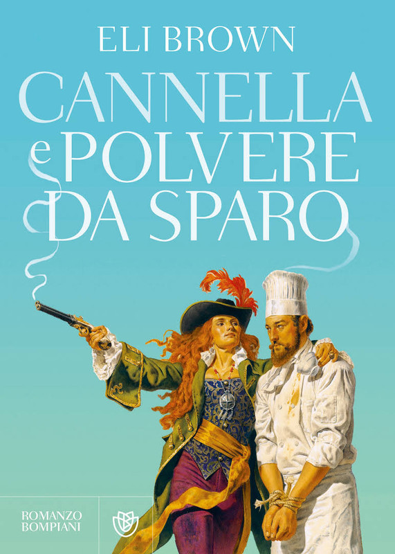 Eli Brown - Cannella e polvere da sparo (2014)
