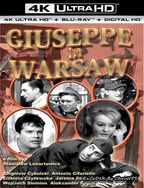 Giuseppe w Warszawie (1964) PL.HDR.AI.UP.2160p.WEB.DL.DDP-ChrisVPS / FILM POLSKI i NAPISY EN
