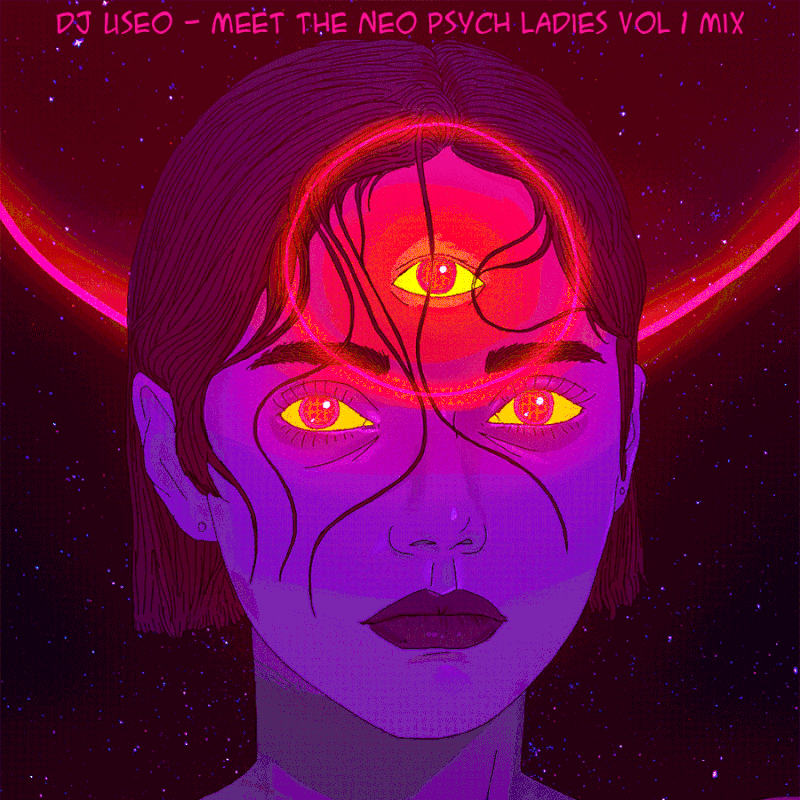 DJ-Useo-Meet-The-Neo-Psych-Ladies-vol-1-mix-front.gif