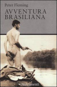Peter Fleming - Avventura Brasiliana (2013)