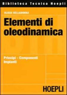 Ulisse Belladonna - Elementi di oleodinamica (2001)