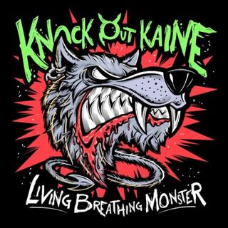 Knock Out Kaine - Living Breathing Monster (2019).mp3 - 320 Kbps