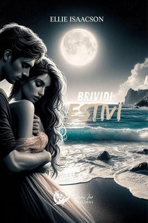 Ellie Isaacson - Brividi estivi (2024)