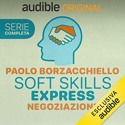 Paolo Borzacchiello - Soft Skills Express, Serie completa (2020) (mp3 - 128 kbps)