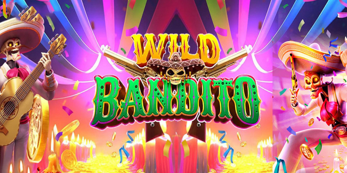 Cara Gacor Main Slot Wild Bandito Tanpa Takut Boncos