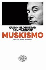 Quinn Slobodian, Ben Tarnoff – Muskismo (2026)