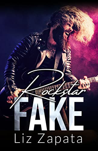 Liz Zapata - Rockstar Fake (2022)