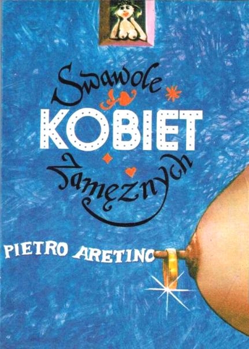 Pietro Aretino - Swawole kobiet zamężnych 