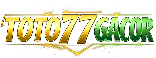 TOTO77GACOR | AGEN GACOR TOTO77 GACOR RESMI LINK GAMPANG MAXWIN 2026 TAHUN INI