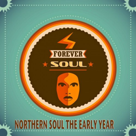 VA - Forever Soul Northern Soul the Early Years (2015)