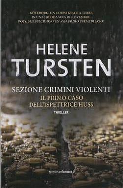 Helene Tursten - Sezione crimini violenti (2011)