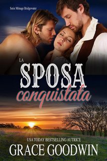 Grace Goodwin - La sposa conquistata (2022)