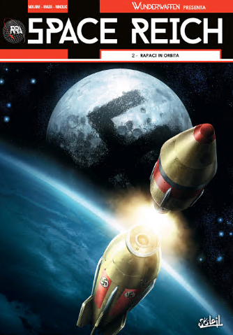 Wunderwaffen Presenta – Space Reich 02 – Rapaci In Orbita (IT, Soleil)