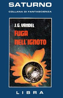 Jean Gaston Vandel - Fuga nell'ignoto (1980)