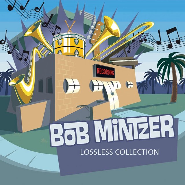 Bob Mintzer, Bob Mintzer Big Band - Albums Collection (2020) FLAC LossLess