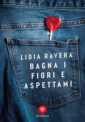 Lidia Ravera - Bagna i fiori e aspettami (2026)
