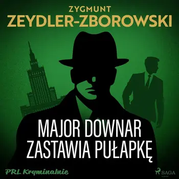 1820392_major_downar_zastawia_pulapke_zygmunt_zeydler_zborowski_1