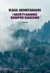 Raul Montanari – I morti hanno sempre ragione (2026)