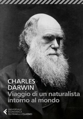 Charles Darwin - Viaggio di un naturalista intorno al mondo (2018)