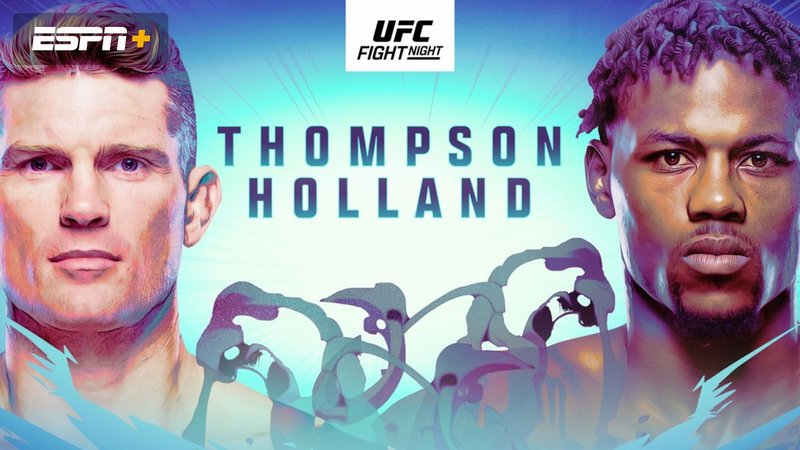 Бойна карта преди UFC on ESPN: Томпсън - Холанд