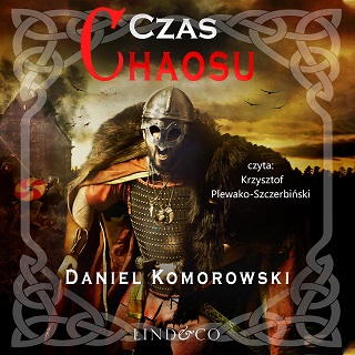 Daniel Komorowski - Czas chaosu (2022) Daniel Komorowski - Czas chaosu (2022)