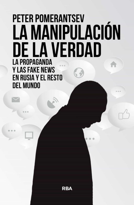 9788411321709 - La manipulación verdad - Peter Pomerantsev (2023)