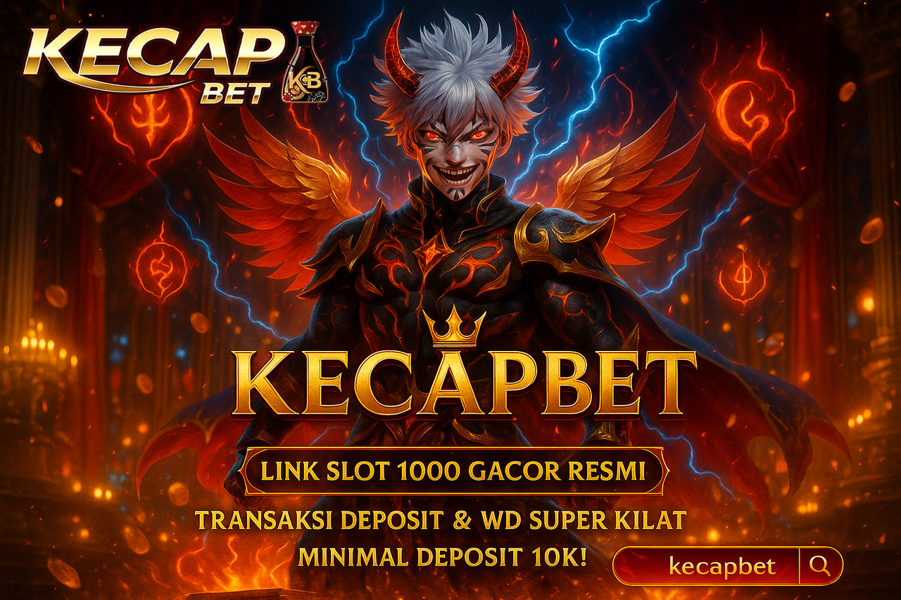 SLOT1000: Link Gacor Situs Slot Resmi Pilihan Terbaik untuk Pencarian Slot 1000 KECAPBET image 1