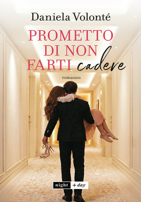 Daniela Volonté - Prometto di non farti cadere  (2026)