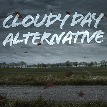 VA - Cloudy Day Alternative (2021)
