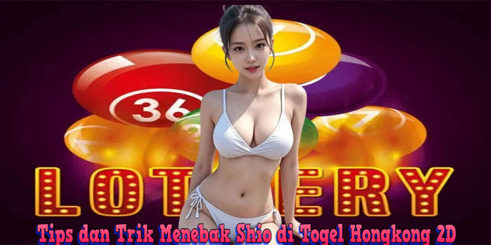 Togel Hongkong 2D