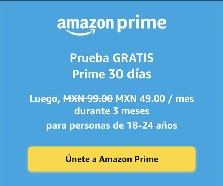 Amazon | Amazon Prime al 50% por 3 meses teniendo entre 18-24 años ¡VOLVIÓ! 
