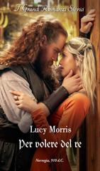 Lucy Morris – Per volere del re (2026)
