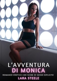 Lara Steele - L'Avventura di Monica (2024)