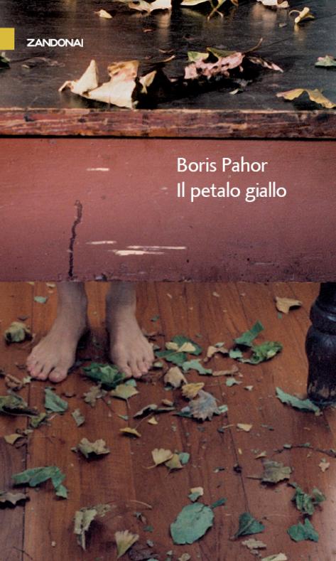 Boris Pahor – Il petalo giallo (2010)