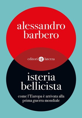 Alessandro Barbero - Isteria bellicista (2026)