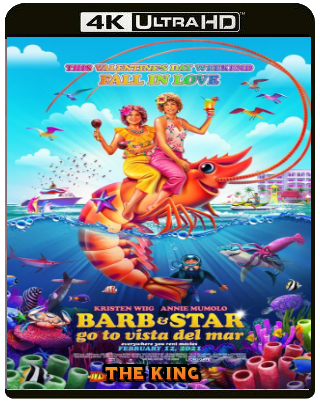 Barb e Star vanno a Vista Del Mar (2021) UHD VU 2160p Dolby Vision HDR10 HEVC DTS HD+AC3 ENG AC3 ITA