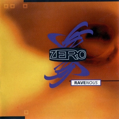 Zero - Ravenous (1992)