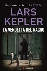 Lars Kepler – La vendetta del ragno (2022)