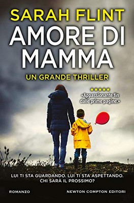 Sarah Flint - Amore di mamma (2019)