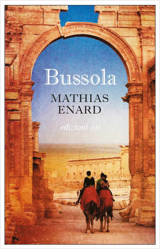 Mathias Enard - Bussola (2016)