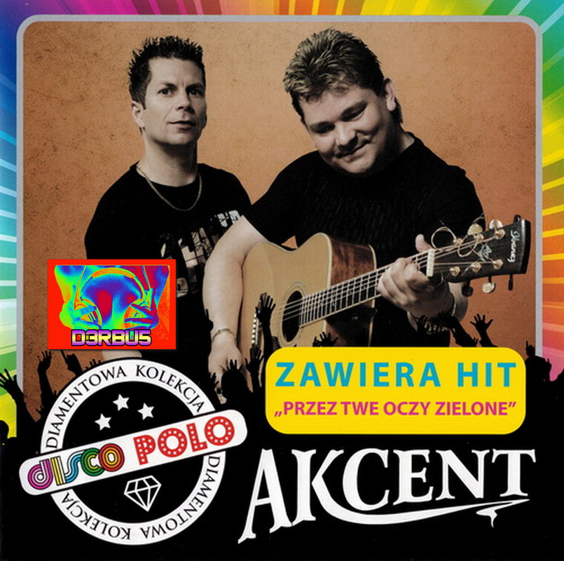 Akcent - Diamentowa Kolekcja Disco Polo-CD-2016 [FLAC & MP3] [d3rbu5] -  ALBUMY - d3rbu5 - Chomikuj.pl