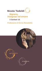 Nicola Tedoldi – Signore, insegnaci ad amare (2026)