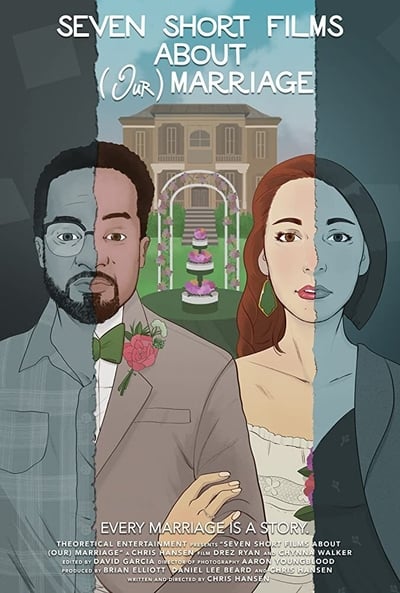 7-short-films-about-our-marriage-2021-hd