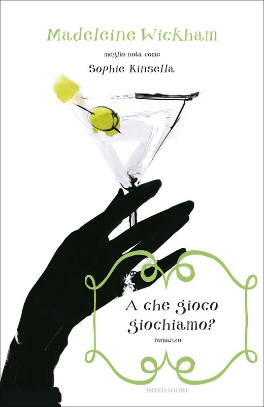 Madeleine Wickham – A che gioco giochiamo? (2015) Madeleine Wickham – A che gioco giochiamo? (2015)