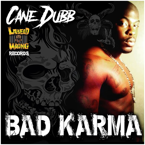 Cane Dubb - Bad Karma (2020) mp3 320 Kbps