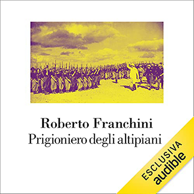 Roberto Franchini - Prigioniero degli altipiani (2021) (mp3 - 128 kbps)
