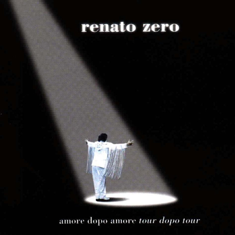 Renato Zero - Amore Dopo Amore, Tour Dopo Tour (1999) .mp3 -320 Kbps